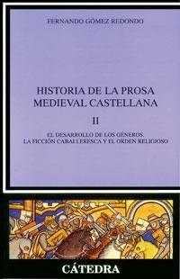 HISTORIA DE LA PROSA MEDIEVAL CASTELLANA II | 9788437617305 | GOMEZ REDONDO, FERNANDO | Llibreria La Gralla | Librería online de Granollers