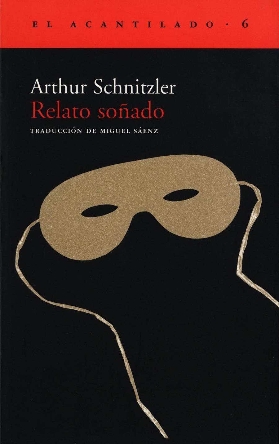 RELATO SOÑADO (EL ACANTILADO 6) | 9788493065768 | SCHNITZLER, ARTHUR | Llibreria La Gralla | Llibreria online de Granollers