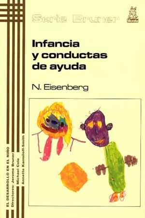 INFANCIA Y CONDUCTAS DE AYUDA (EL DESARROLLO EN EL NIÑO 24) | 9788471124258 | EISENBERG, N. | Llibreria La Gralla | Llibreria online de Granollers