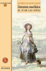 LITERATURA NEOCLASICA- EL SI DE LAS NIÑAS (VADEMECUM, 10) | 9788480633758 | FERNÁNDEZ DE MORATÍN, LEANDRO | Llibreria La Gralla | Librería online de Granollers