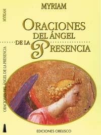 ORACIONES DEL ANGEL DE LA PRESENCIA | 9788477207153 | MYRIAM | Llibreria La Gralla | Llibreria online de Granollers