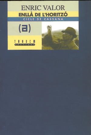 ENLLA DE L'HORITZO VOL 3 OBRA LITERARIA COMPLETA | 9788481312102 | VALOR, ENRIC | Llibreria La Gralla | Librería online de Granollers