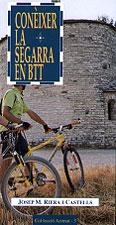 CONEIXER LA SEGARRA EN BTT (AZIMUT 3) | 9788489890398 | RIERA I CASTELLS, JOSEP M. | Llibreria La Gralla | Llibreria online de Granollers