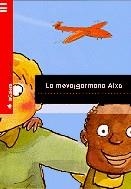 MEVA GERMANA AIXA, LA (PERIPECIES 15) | 9788424657154 | TORRAS, MERI | Llibreria La Gralla | Librería online de Granollers