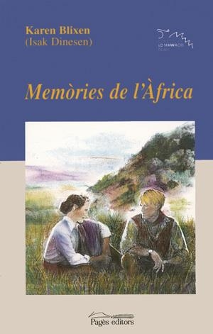 MEMORIES DE L'AFRICA (LO MARRACO BLAU 1) | 9788479356118 | BLIXEN, KAREN | Llibreria La Gralla | Llibreria online de Granollers