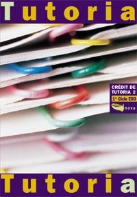 TUTORIA 1R ESO CC1 | 9788448907402 | ESPERANZI BARROT, FRANCESC/GARCIA MOLINS, FERRAN/GUILLAUMES VIDAL, XAVIER/ROCA GALAN, JOSEP MARIA | Llibreria La Gralla | Librería online de Granollers