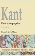 HACIA LA PAZ PERPETUA (CLÁSICOS DEL PENSAMIENTO) | 9788470306228 | KANT | Llibreria La Gralla | Librería online de Granollers
