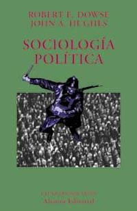 SOCIOLOGIA POLITICA (CIENCIAS SOCIALES 110) | 9788420629568 | DOWSE, ROBERT E. / HUGHES, JOHN A. | Llibreria La Gralla | Librería online de Granollers