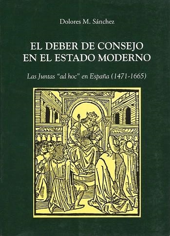 DEBER DE CONSEJO EN EL ESTADO MODERNO, EL | 9788486547202 | SÁNCHEZ GONZÁLEZ, MARÍA DOLORES | Llibreria La Gralla | Librería online de Granollers