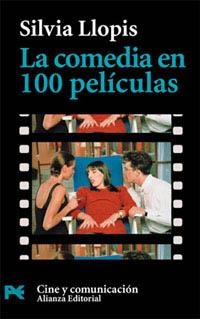 COMEDIA EN 100 PELICULAS, LA | 9788420638539 | LLOPIS, SILVIA | Llibreria La Gralla | Llibreria online de Granollers