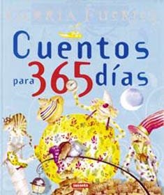 CUENTOS PARA 365 DIAS (GRANDES LIBROS) | 9788430592821 | FUERTES, GLORIA | Llibreria La Gralla | Librería online de Granollers