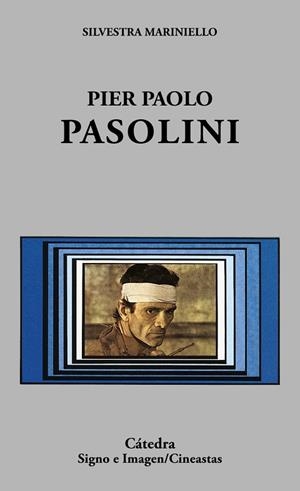 PIER PAOLO PASSOLINI (SIGNO E IMAGEN/CINEASTAS) | 9788437617152 | MARINIELLO, SILVESTRA | Llibreria La Gralla | Llibreria online de Granollers