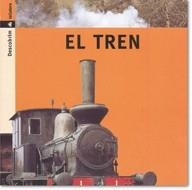 TREN, EL (DESCOBRIM 5) | 9788424602758 | PORTELL RIFÀ, JOAN/ARÀNEGA, SUSANNA | Llibreria La Gralla | Llibreria online de Granollers