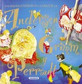 MEJORES CUENTOS CLASICOS DE ANDERSEN GRIMM  PERRAULT, LOS | 9788430592180 | GRIMM, ANDERSEN | Llibreria La Gralla | Llibreria online de Granollers