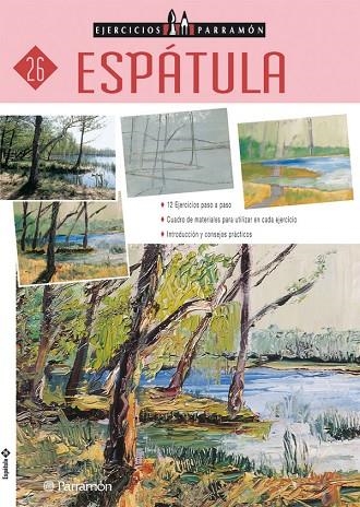 ESPATULA (EJERCICIOS PARRAMON) | 9788434222427 | Llibreria La Gralla | Librería online de Granollers