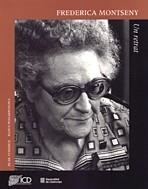 FREDERICA MONTSENY UN RETRAT | 9788439346470 | AYMERICH, PILAR / PESSARRODONA, MARTA | Llibreria La Gralla | Librería online de Granollers