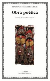 OBRA POETICA (LETRAS UNIVERSALES 279) | 9788437617336 | SEDAR SENGHOR, LEOPOLD | Llibreria La Gralla | Librería online de Granollers