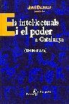 INTEL.LECTUALS I EL PODER A CATALUNYA (1808-1975), ELS | 9788473065696 | CASASSAS, JORDI | Llibreria La Gralla | Llibreria online de Granollers