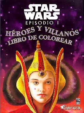 HEROES Y VILLANOS LIBRO DE COLOREAR (STAR WARS EPISODIO 1) | 9788439283607 | MICHELLE KNUDSEN | Llibreria La Gralla | Llibreria online de Granollers