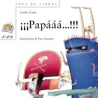 PAPAAA (SOPA DE LIBROS 33) | 9788420792361 | CANO, CARLES | Llibreria La Gralla | Librería online de Granollers