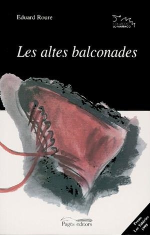 ALTLES BALCONADES, LE (LO MARRACO 55) | 9788479356248 | ROURE, EDUARD | Llibreria La Gralla | Librería online de Granollers