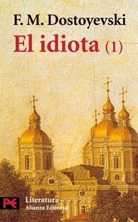 IDIOTA 1, EL (L 5538) | 9788420634609 | DOSTOYEVSKI, F. M. | Llibreria La Gralla | Librería online de Granollers
