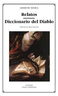 RELATOS /DICCIONARIO DEL DIABLO | 9788437617602 | BIERCE, AMBROSE | Llibreria La Gralla | Librería online de Granollers