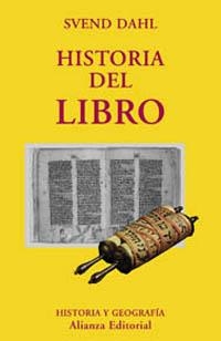 HISTORIA DEL LIBRO (HISTORIA Y GEOGRAFIA 126) | 9788420667287 | DAHL, SVEND | Llibreria La Gralla | Librería online de Granollers