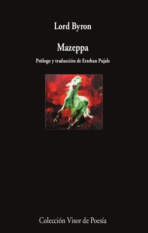 MAZEPPE (VISOR DE POESIA 387) | 9788475223872 | BYRON, GEORGE GORDON BYRON, BARON | Llibreria La Gralla | Librería online de Granollers