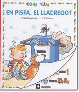 EN PISPA EL  LLADREGOT (TOM I TIM 16) | 9788424649166 | BOURGOING, P. DE / CALARNOU, Y. | Llibreria La Gralla | Llibreria online de Granollers