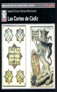 CORTES DE CADIZ (Hª DEL MUNDO JPARA JOVENES) | 9788446008897 | ENCISO ALONSO-MUÑUMER, ISABEL | Llibreria La Gralla | Librería online de Granollers