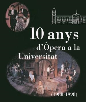 10 ANY D'OPERA A LA UNIVERSITAT (1988-1998) | 9788479356132 | ALIER, ROGER | Llibreria La Gralla | Librería online de Granollers