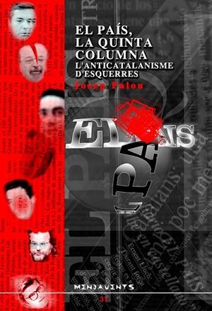 PAIS LA QUINTA COLUMNA, EL (MENJAVENTS 31) | 9788489067578 | PALOU, JOSEP | Llibreria La Gralla | Librería online de Granollers