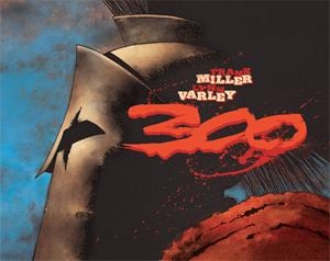 300 (FRANK MILLER) | 9788484310280 | MILLER, FRANK / VARLEY, LYNN | Llibreria La Gralla | Librería online de Granollers