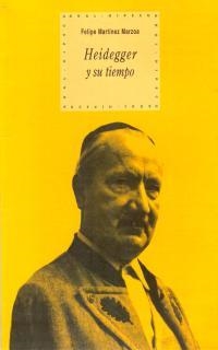 HEIDEGGER Y SU TIEMPO | 9788446011460 | MARTINEZ MARZOA, FELIPE | Llibreria La Gralla | Librería online de Granollers