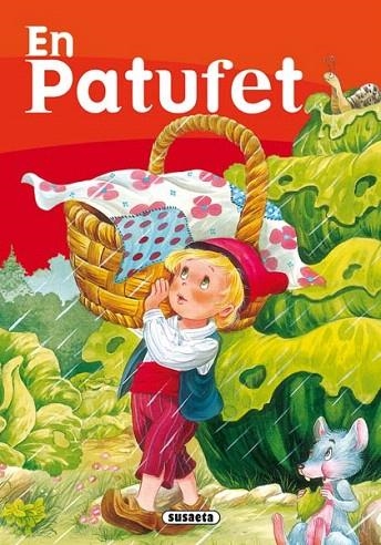 EN PATUFET (ELS MILLORS CONTES) | 9788430593262 | SUSAETA, EQUIPO | Llibreria La Gralla | Llibreria online de Granollers