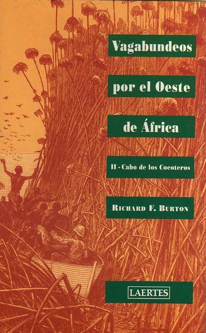 VAGABUNDEOS POER EL OESTE DE AFRICA 2 CABO DE COCOTEROS | 9788475844022 | BURTON, RICHARD F. | Llibreria La Gralla | Librería online de Granollers