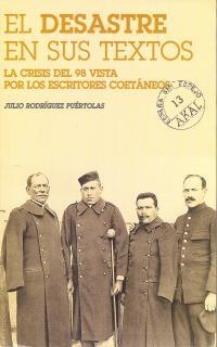 DESASTRE EN SUS TEXTOS | 9788446010470 | RODRIGUEZ PUERTOLAS, JULIO | Llibreria La Gralla | Llibreria online de Granollers