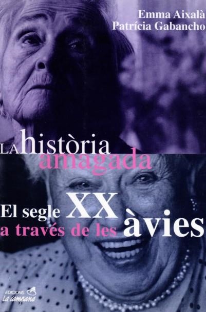SEGLE XX A TRAVES DE LES AVIES, EL | 9788488791856 | AIXALA, EMMA /GABANCHO, PATRICIA | Llibreria La Gralla | Librería online de Granollers