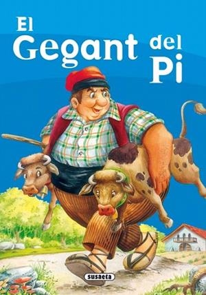 GEGANT DEL PI, EL (ELS MILLORS CONTES) | 9788430593279 | SUSAETA, EQUIPO | Llibreria La Gralla | Llibreria online de Granollers