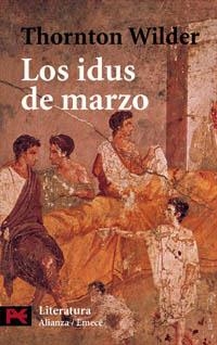 IDUS DE MARZO, LOS (LITERATURA 5552) | 9788420634791 | WILDER, THORNTON | Llibreria La Gralla | Llibreria online de Granollers