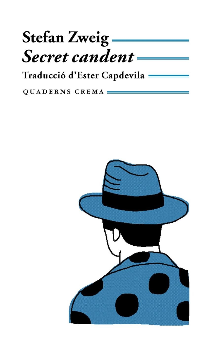 SECRET CANDENT (BIB MINIMA 77) | 9788477272847 | ZWEIG, STEFAN | Llibreria La Gralla | Librería online de Granollers