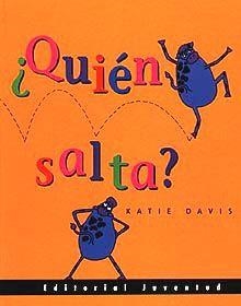 QUIEN SALTA | 9788426131331 | DAVIS, KATIE | Llibreria La Gralla | Llibreria online de Granollers