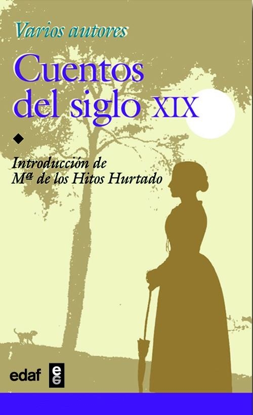 CUENTOS DEL SIGLO XIX | 9788441406711 | VARIOS AUTORES | Llibreria La Gralla | Llibreria online de Granollers