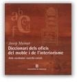 DICCIONARI DELS OFICIS DEL MOBLE I DE L'INTERIORISME | 9788439349754 | MAINAR, JOSEP | Llibreria La Gralla | Librería online de Granollers
