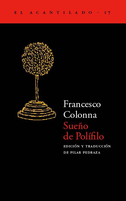 SUEÑOS DE POLIFILO (EL ACANTILADO 17) | 9788495359056 | COLONNA, FRANCESCO | Llibreria La Gralla | Librería online de Granollers