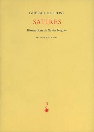 SATIRES (POESIA DELS QUADERSN CREMA 46) | 9788477272793 | LIOST, GUERAU DE | Llibreria La Gralla | Llibreria online de Granollers