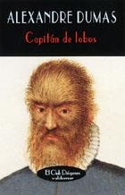 CAPITAN DE LOBOS (EL CLUB DIOGENES 136) | 9788477022961 | DUMAS, ALEXANDRE | Llibreria La Gralla | Llibreria online de Granollers