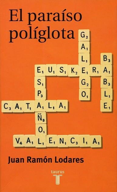 PARAISO POLIGLOTA, EL | 9788430603756 | LODARES, JUAN RAMON | Llibreria La Gralla | Librería online de Granollers