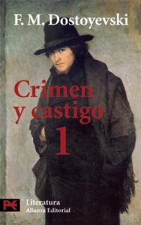 CRIMEN Y CASTIGO 1 (LITERATURA 5553) | 9788420634807 | DOSTOYEVSKI, F. M | Llibreria La Gralla | Librería online de Granollers